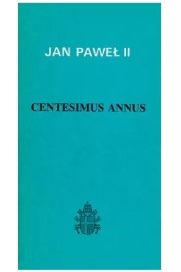 Centesimus annus - Jan Pawe� II
