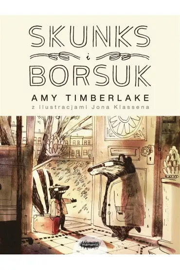 Skunks i Borsuk - Amy  Timberlake