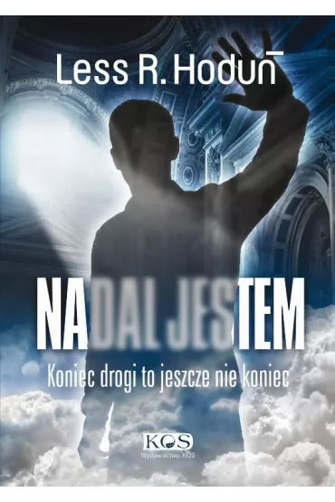 Nadal jestem - R Hodu Less