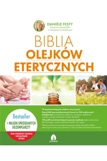 Biblia olejk�w eterycznych - Daniele Festy