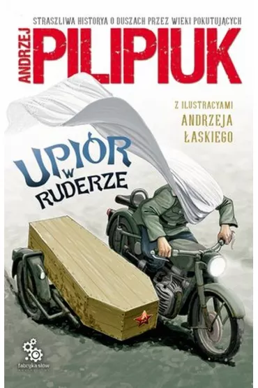 Upir w ruderze - Andrzej Pilipiuk