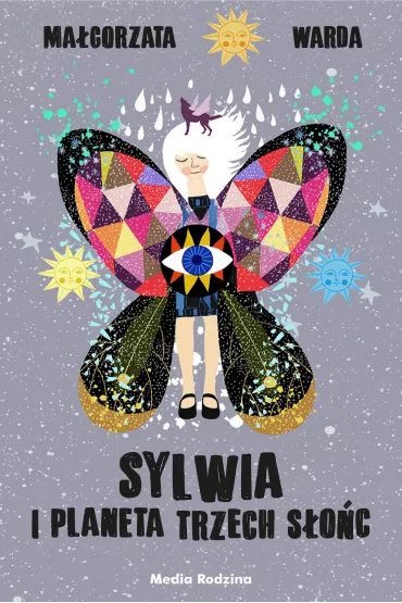 Sylwia i Planeta Trzech S�o�c - Ma�gorzata Warda