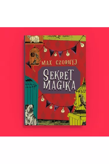 Sekret magika. Zagadkowi Agenci. Tom 1 - Max Czornyj, Ola  Stpie