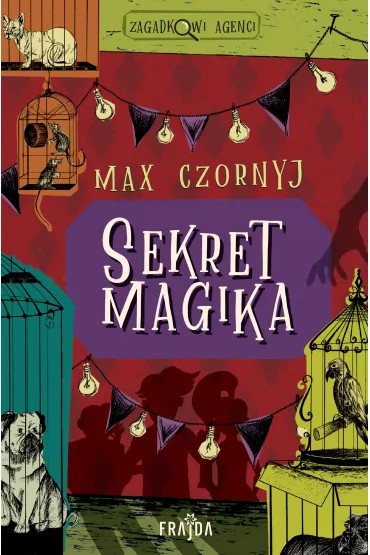 Sekret magika. Zagadkowi Agenci. Tom 1 - Max Czornyj, Ola  Stpie