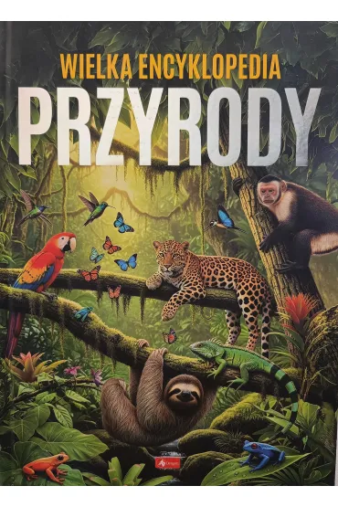 Wielka encyklopedia przyrody