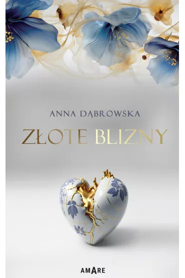Z�ote blizny - Anna D�browska