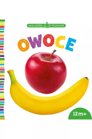 Maluzek poznaje Owoce