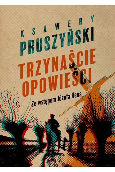 Trzyna�cie opowie�ci - Ksawery Pruszy�ski