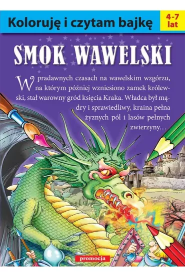 Smok wawelski koloruj� i czytam bajk�