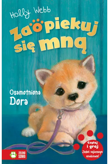 Osamotniona Dora. Zaopiekuj si� mn� - Holly Webb