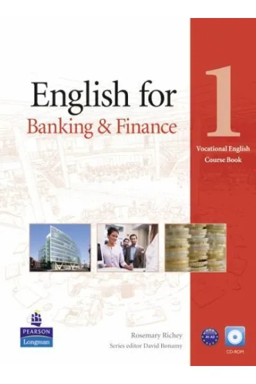 Vocational English. English for Banking and Finance 1. Coursebook plus CD-ROM - David Bonamy, Rosemary Richey