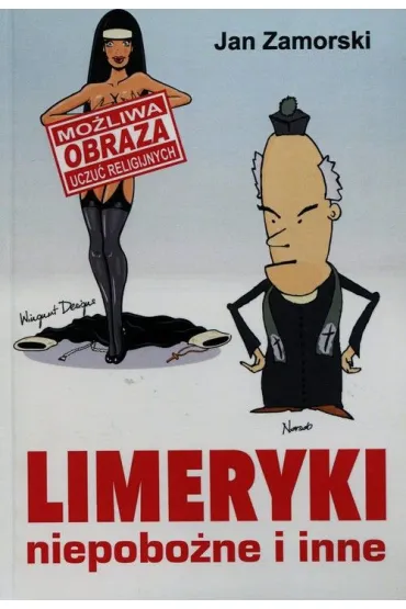 Limeryki niepobo�ne i inne - Jan Zamorski