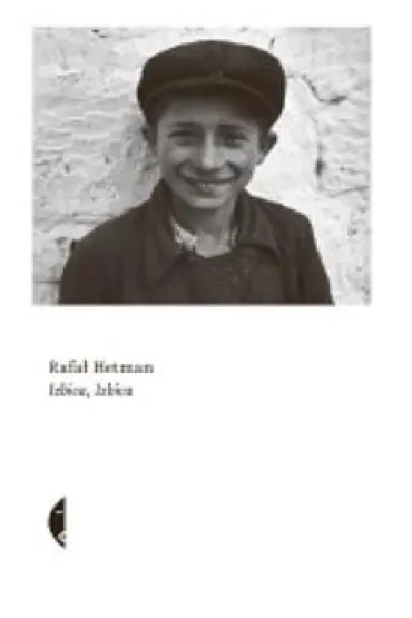 Izbica, Izbica - Rafa� Hetman