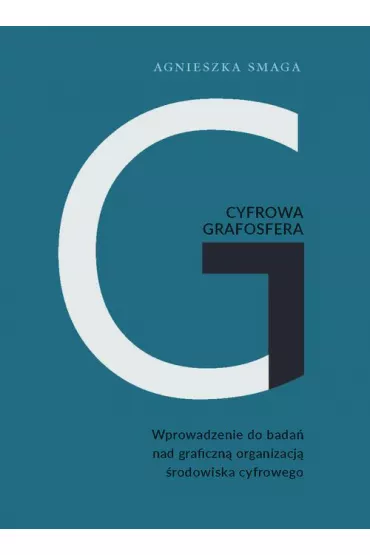 eBook Cyfrowa grafosfera pdf - Agnieszka Smaga