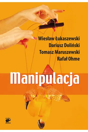 Manipulacja - Dariusz Doli�ski, Tomasz Maruszewski, Wies�aw �ukaszewski