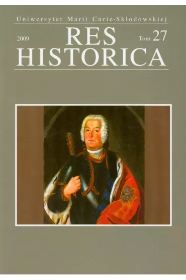 Res Historica Tom 27 - Henryk Gmiterek