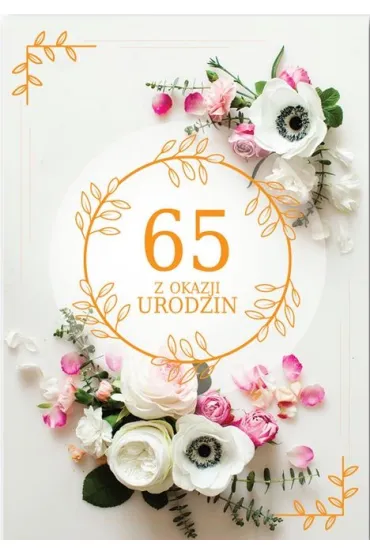 Trend Kartka okoliczno�ciowa Urodziny 65