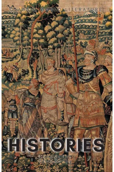 Histories. Classics of World Literature wer. angielska - Herodotus