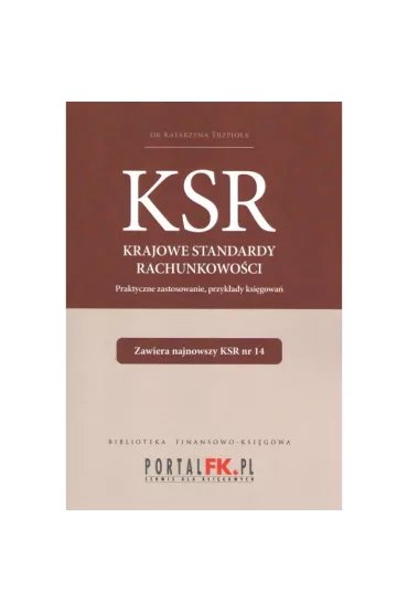 Krajowe Standardy Rachunkowo�ci 2022 - Katarzyna Trzpio�a