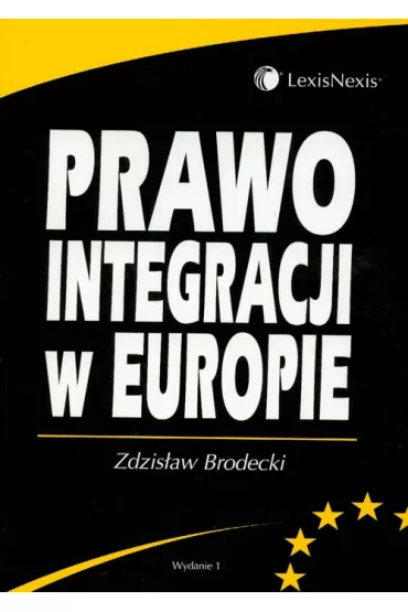 Prawo integracji w Europie - Zdzis�aw Brodecki