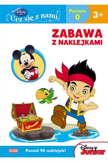 Disney. Ucz si� z nami. Disney Junior. Zabawa z naklejkami