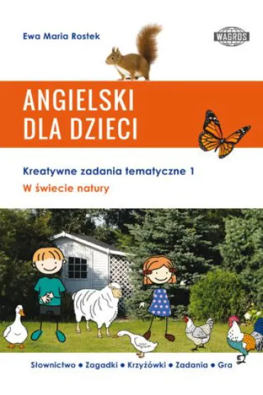 Angielski dla dzieci W �wiecie natury - Ewa Maria Rostek