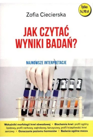 Jak czyta� wyniki bada�? - Zofia Ciecierska