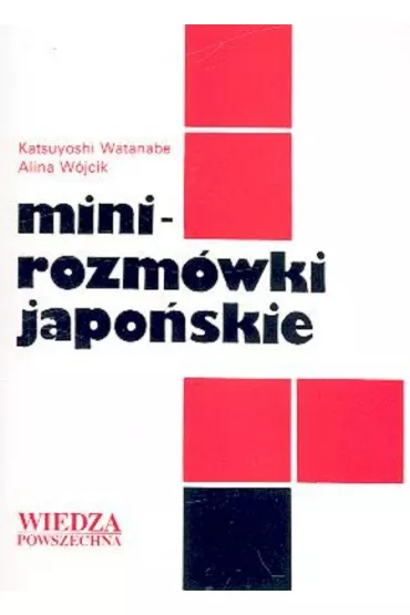 Minirozm�wki japo�skie - Alina W�jcik, Watanabe Katsuyoshi