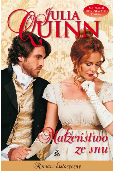 Ma��e�stwo ze snu. Rodzina Rokesby. Tom 2 - Julia Quinn
