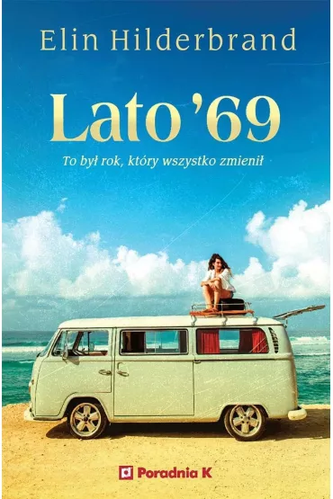 Lato '69 - Elin Hilderbrand