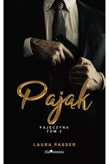 Paj�k. Paj�czyna. Tom 3 - Laura Passer