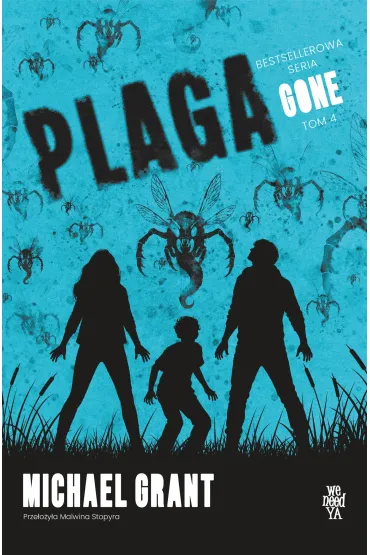 Plaga. Gone. Tom 4 - Michael Grant