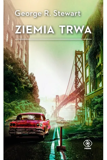 Ziemia trwa - George R. Stewart