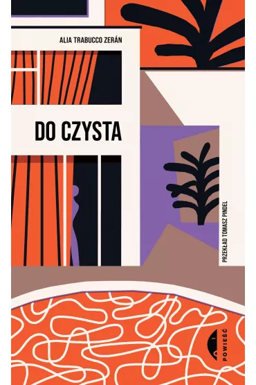 Do czysta - Alia Trabucco Zer�n