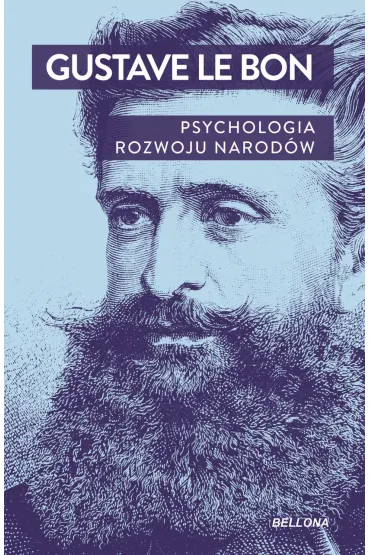 Psychologia rozwoju narod�w - Julian Ochorowicz, Gustave Le Bon