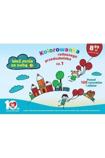 Kolorowanka radosnego przedszkolaka. Cz�� 1