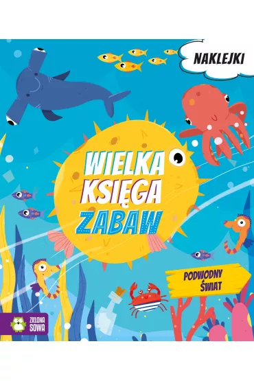 Wielka ksi�ga zabaw. Podwodny �wiat