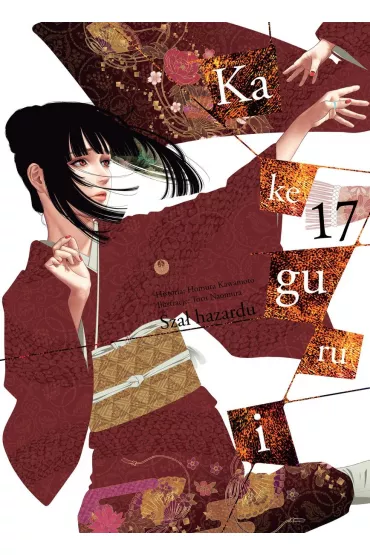 Kakegurui. Sza� hazardu. Tom 17 - Homura Kawamoto, Naomura Toru