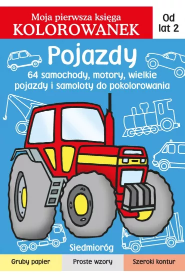 Pojazdy. Moja pierwsza ksi�ga kolorowanek - Jaros�aw �ukowski