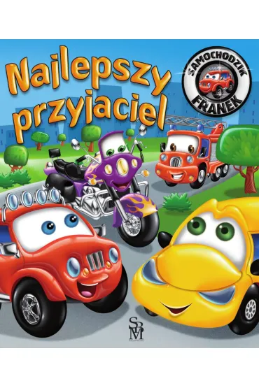 Najlepszy przyjaciel. Samochodzik Franek - El�bieta W�jcik, Wojciech G�rski