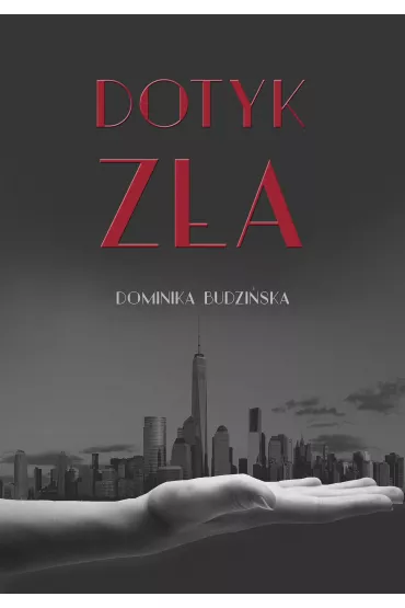 eBook Dotyk z�a mobi epub - Dominika Budzi�ska