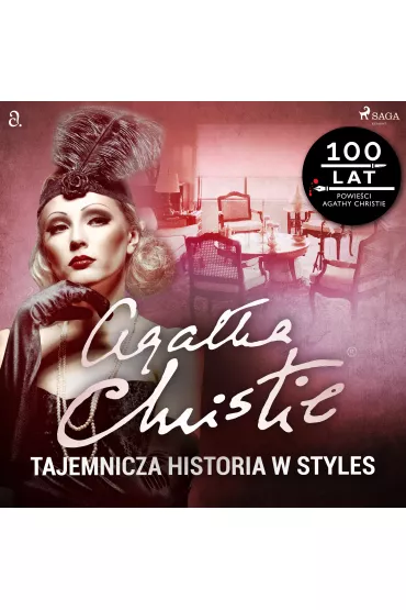 Audiobook Tajemnicza historia w Styles. Herkules Poirot. Tom 1 mp3 - Agatha Christie