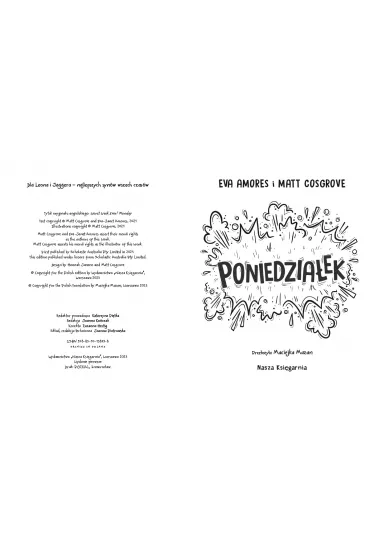 Poniedzia�ek. Najgorszy tydzie� �ycia - Eva  Amores, Matt Cosgrove