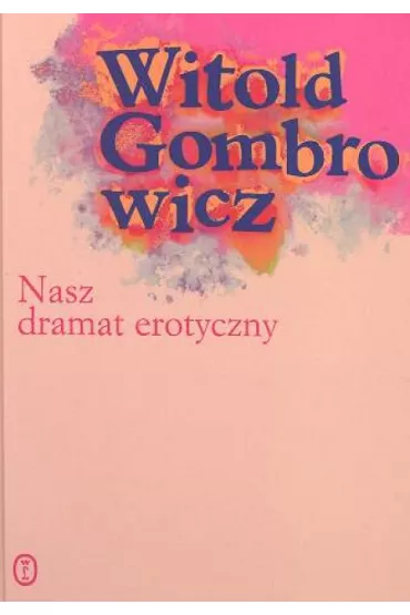 Nasz dramat erotyczny
