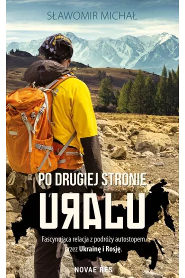 Po drugiej stronie Uralu - S�awomir Micha�