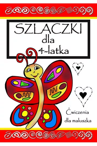 Szlaczki dla 4-latka. wiczenia dla maluszka - Agnieszka Wileska