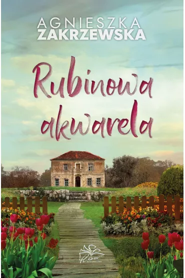 Rubinowa akwarela - Agnieszka Zakrzewska