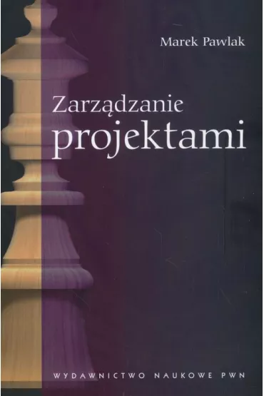 Zarz�dzanie projektami - Marek Pawlak
