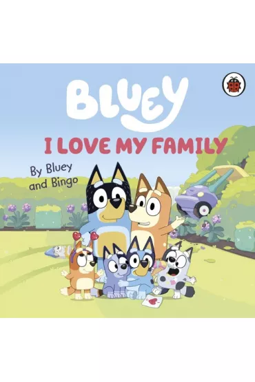 Bluey. I Love My Family wer. angielska