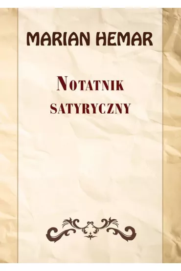 Notatnik satyryczny. Wyb�r wierszy z lat 1946&ndash;1961 - Marian Hemar